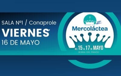 Conaprole en Mercoláctea: viernes 16 de mayo presentará dos actividades.