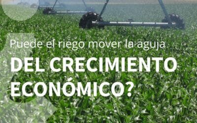 Ceres: extender el riego puede mover la aguja del crecimiento económico de Uruguay.