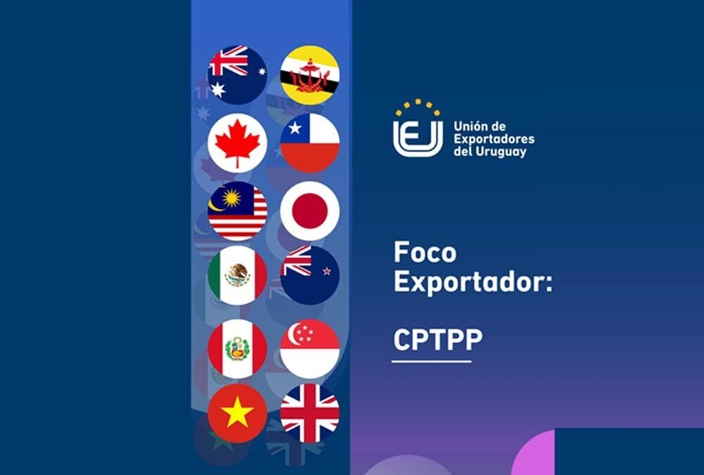 ¿Cuál es el vínculo comercial de Uruguay con los países del CPTPP?